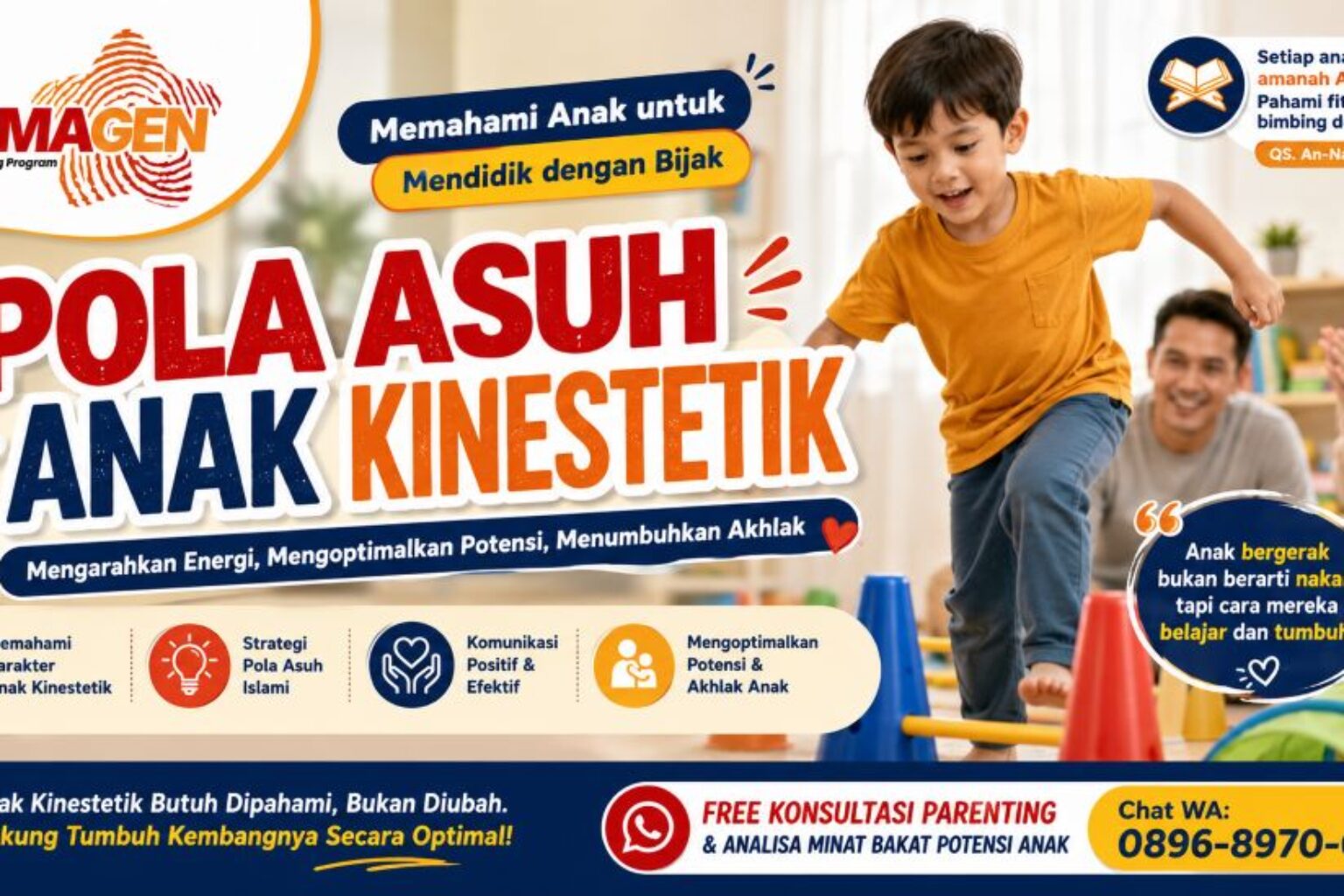 Cara dan Pola Asuh Mendidik Anak Kinestetik Dalam Islam