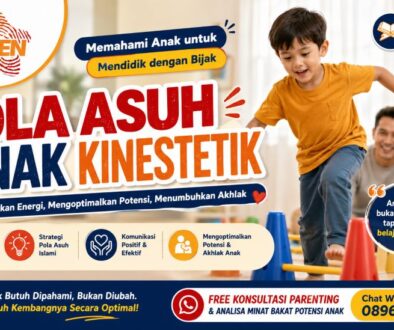 Cara dan Pola Asuh Mendidik Anak Kinestetik Dalam Islam